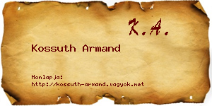 Kossuth Armand névjegykártya